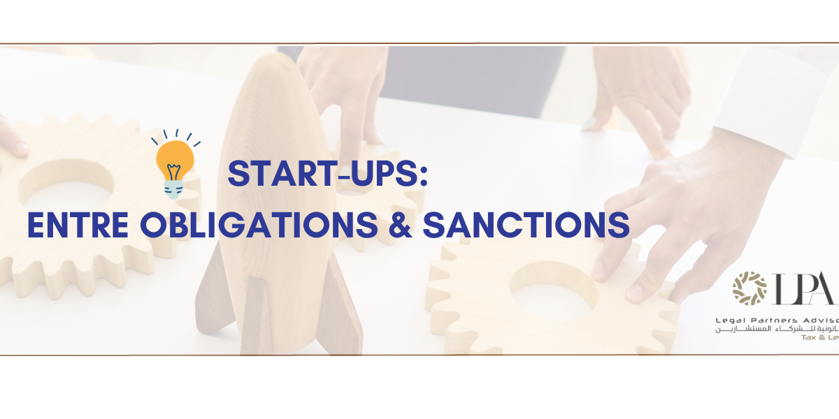 START-UPS: ENTRE OBLIGATIONS & sanctions
